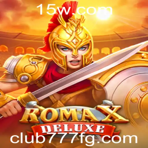 Descubra a Emoção de RomaXDeluxe: Aventuras no Club777